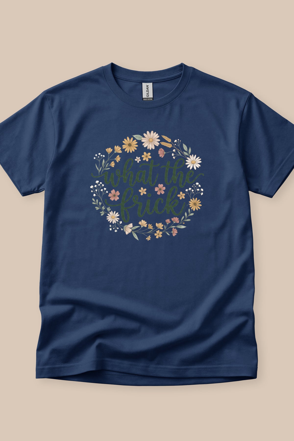 What The Frick T-Shirt