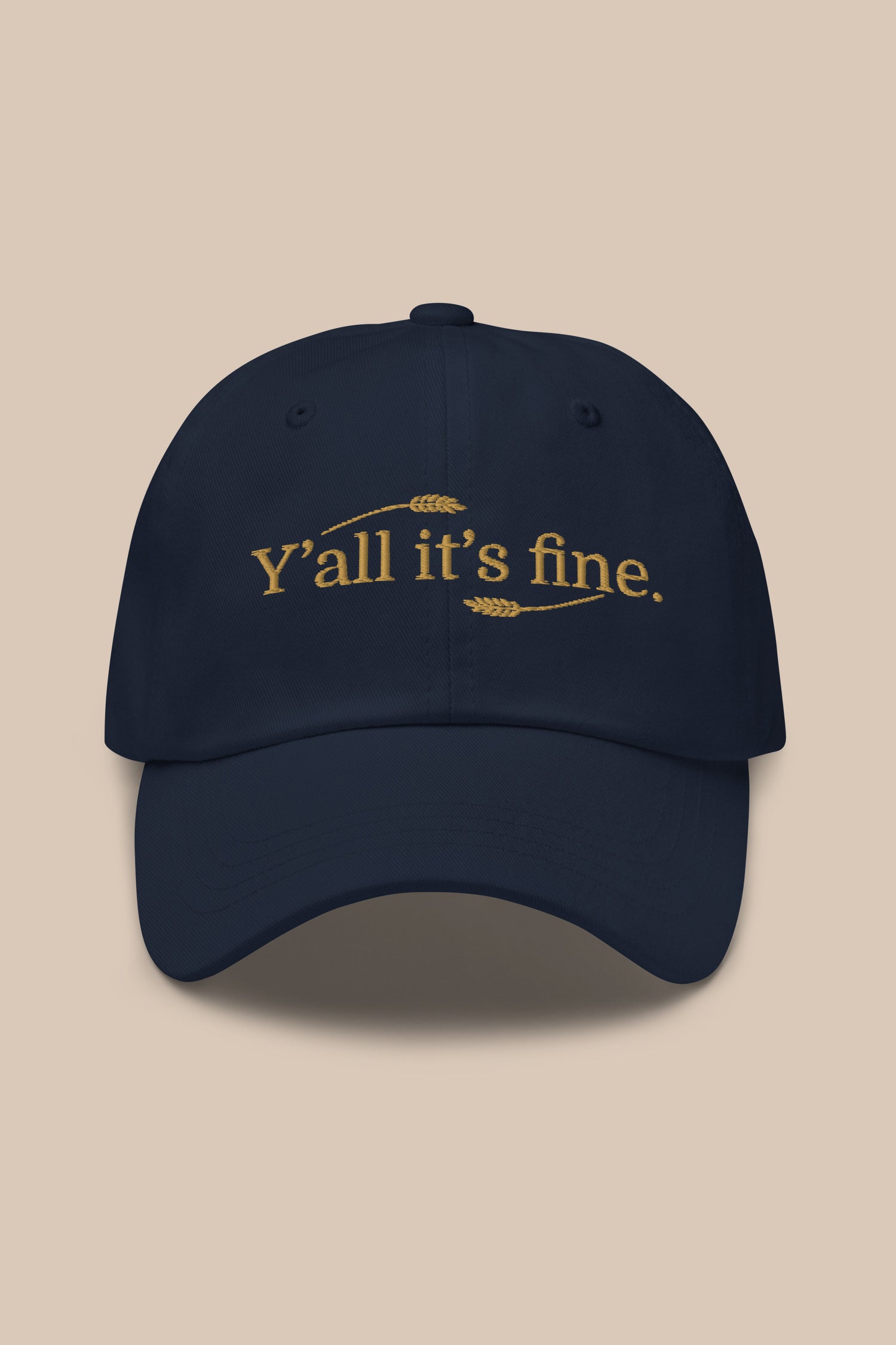 Y'all it's fine Hat by Becca Miller Co